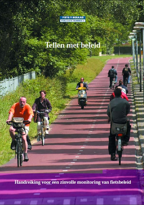 Tellen met beleid: Handreiking voor een zinvolle monitoring van fietsbeleid